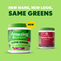 Two containers of Amazing Grass super greens on a green background with text 'New Name, New Look, Same Greens'.